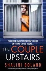 The Couple Upstairs: An addictive psychological thriller with a gripping twist