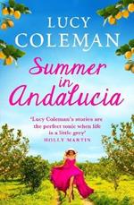 Summer in Andalucia: The perfect escapist, romantic read from bestseller Lucy Coleman