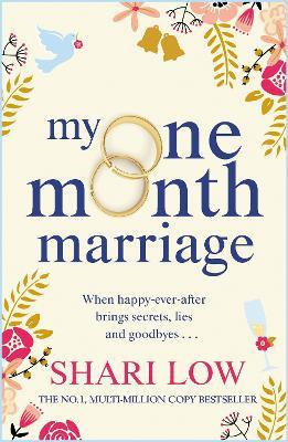My One Month Marriage: The uplifting page-turner from #1 bestseller Shari Low - Shari Low - cover