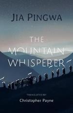 The Mountain Whisperer