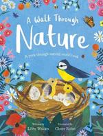 A Walk Through Nature: A Clover Robin Peek-Through Book