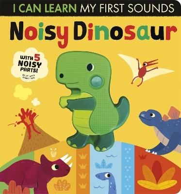 Noisy Dinosaur - Lauren Crisp - cover