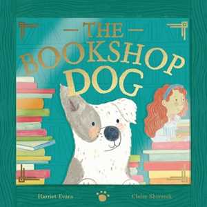 Libro in inglese The Bookshop Dog Harriet Evans