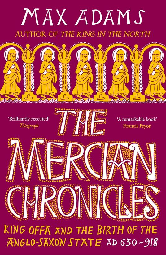 The Mercian Chronicles