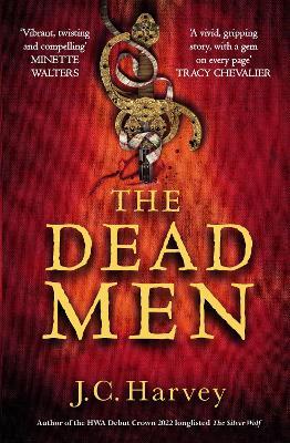 The Dead Men - J. C. Harvey,Jacky Colliss Harvey - cover