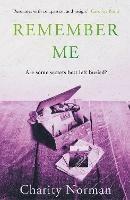 Remember Me: Perfect for fans of Jodi Picoult and Clare Mackintosh