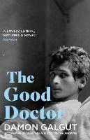 The Good Doctor: Author of the 2021 Booker Prize-winning novel THE PROMISE