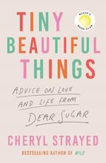 Tiny Beautiful Things: A Reese Witherspoon Book Club Pick soon to be a major series on Disney+