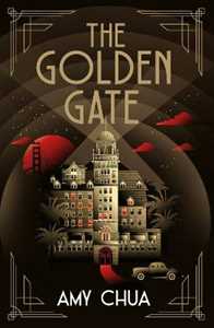 Libro in inglese The Golden Gate Amy Chua