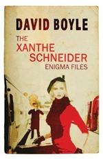 The Xanthe Schneider Enigma Files