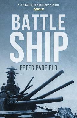 Battleship - Peter Padfield - cover