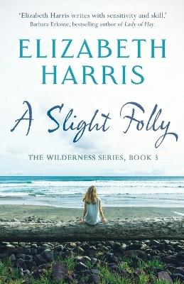 A Slight Folly - Elizabeth Harris - cover