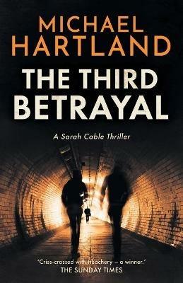 The Third Betrayal - Michael Hartland - cover