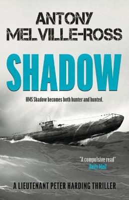 Shadow - Antony Melville-Ross - cover