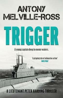 Trigger - Antony Melville-Ross - cover