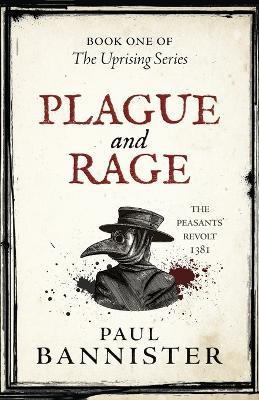 Plague and Rage - Paul Bannister - cover