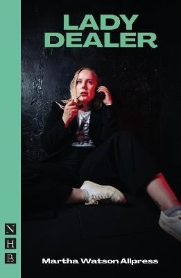 Lady Dealer - Martha Watson Allpress - cover