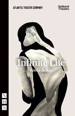 Infinite Life - Annie Baker - cover