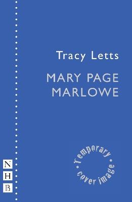 Mary Page Marlowe - Tracy Letts - cover