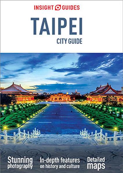 Insight Guides City Guide Taipei (Travel Guide eBook)