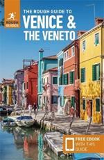 The Rough Guide to Venice & the Veneto (Travel Guide with Free eBook)