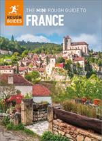 The Mini Rough Guide to France (Travel Guide eBook)