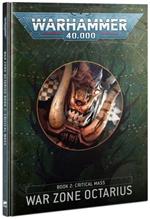 War Zone Octarius: Book 2 – Critical Mass (Inglese)
