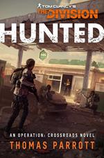Tom Clancy's The Division: Hunted