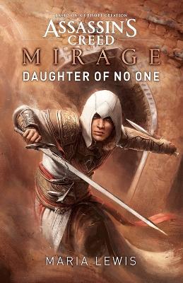 Assassin's Creed Mirage: Daughter of No One - Maria Lewis - cover