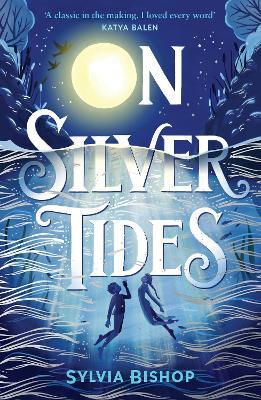 On Silver Tides - Sylvia Bishop - cover