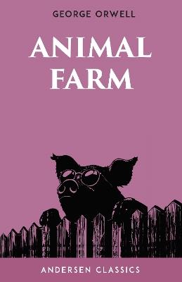 Animal Farm - George Orwell - cover