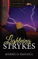 Lightning Strykes - Sherryl D Hancock - cover