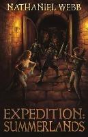 Expedition: Summerlands - Nathaniel Webb - cover