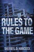 Rules to the Game - Sherryl D Hancock - cover
