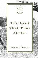 The Land That Time Forgot - Edgar Rice Burroughs - cover
