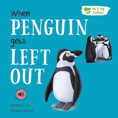 When Penguin Gets Left out - Gemma Cary - cover