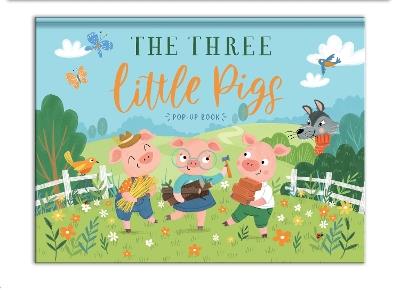The Three Little Pigs: Pop-Up Book - Laura Garner - cover