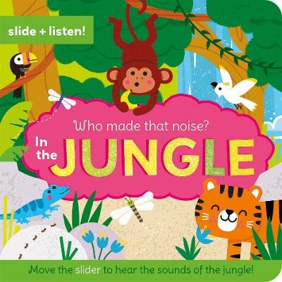 Who Made That Noise? In the Jungle - cover