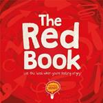 The Red Book: Use this book when you're feeling angry!