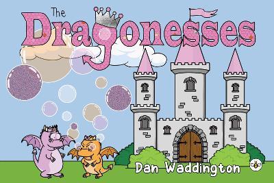 The Dragonesses - Dan Waddington - cover