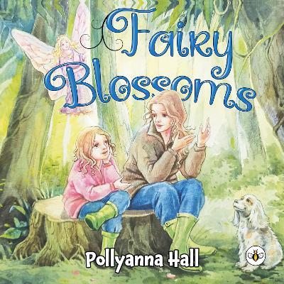Fairy Blossoms - Pollyanna Hall - cover