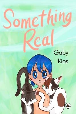 Something Real - Gaby Rios - cover