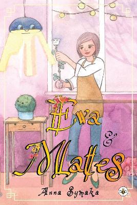 Eva and Mates - Anna Symaka - cover