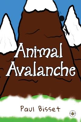 Animal Avalanche - Paul Bisset - cover