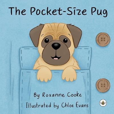 The Pocket-Size Pug - Roxanne Cooke - cover