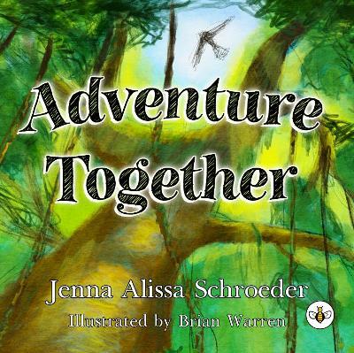Adventure Together - Jenna Schroeder - cover