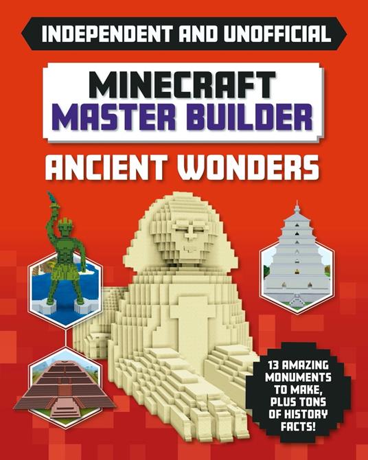 Master Builder - Minecraft Ancient Wonders (Independent & Unofficial) - Sara Stanford - ebook