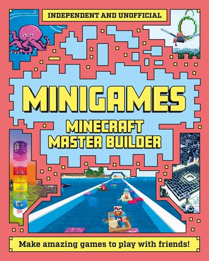 Master Builder - Minecraft Minigames (Independent & Unofficial) - Sara Stanford - ebook