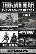 Trojan War: 4 In 1 History Of Hector, Achilles, Odysseus & Helen Of Troy