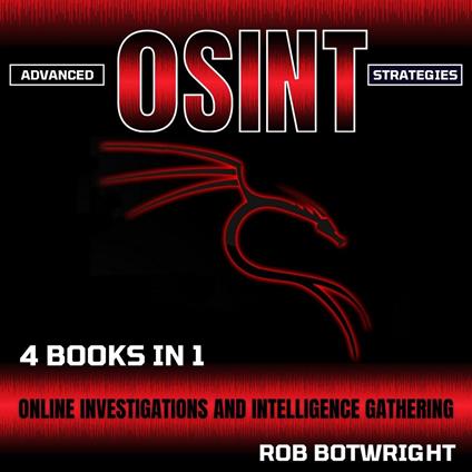 Advanced OSINT Strategies
